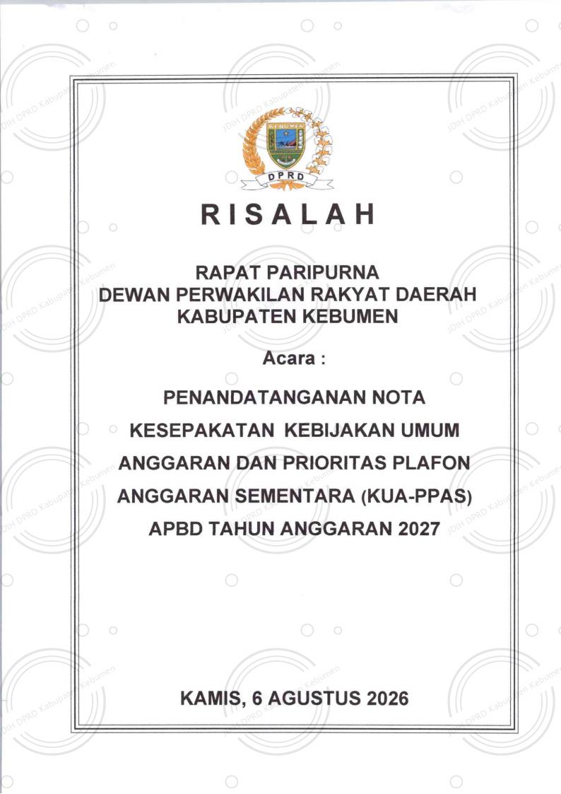 Risalah Rapat Paripurna Penandatanganan Nota Kesepakatan KUA–PPAS APBD Kabupaten Kebumen Tahun Anggaran 2027
